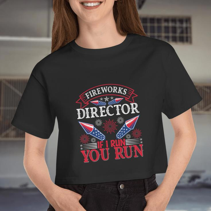 Fireworks Director Run Fourth Of July 4Th Usa Freedom Women Cropped T-shirt