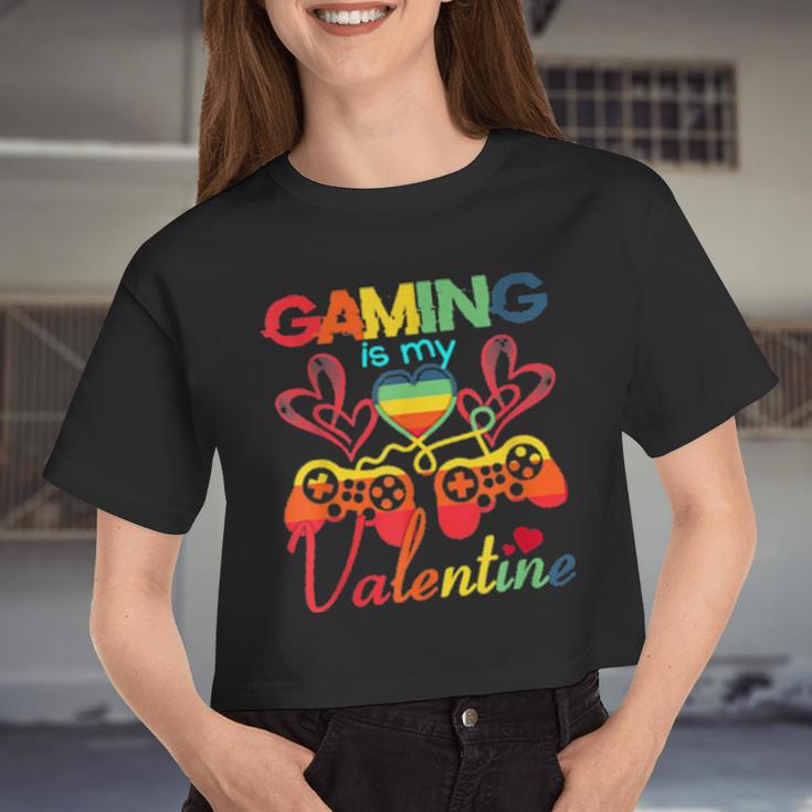 Gaming Is My Valentine Gamer Girl Valentine's Day Women Cropped T-shirt