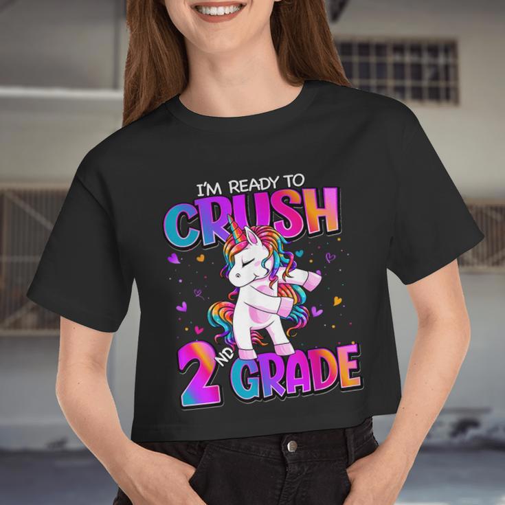 I'm Ready To Crush 2Nd Grade Unicorn Back To School Girls Women Cropped T-shirt