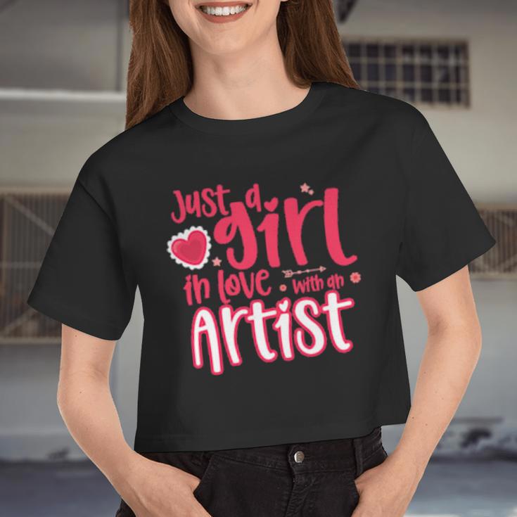 Just A Girl In Love With An Artist Women Cropped T-shirt