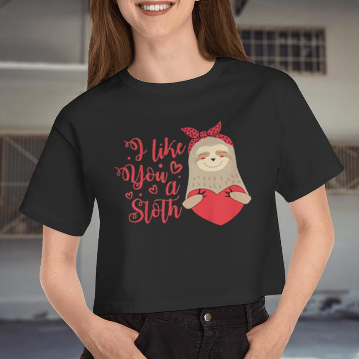 Kids I Like You A Sloth Valentine's Day For Girls Boys Women Cropped T-shirt