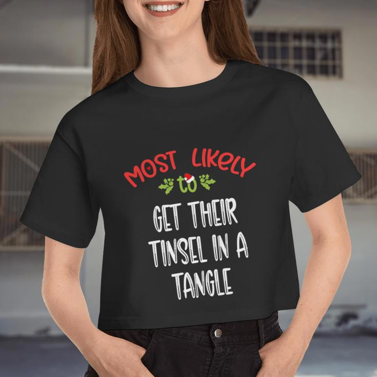 Most Likely To Christmas Get Their Tinsel In A Tangle Family Group Women Cropped T-shirt
