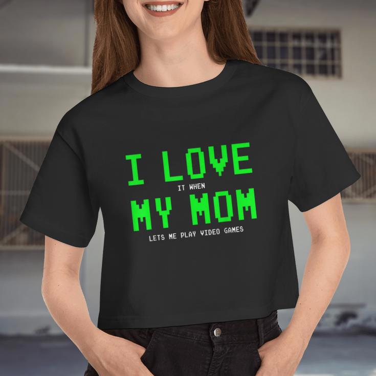 I Love My Mom Shirt Gamer For N Boys Video Games Women Cropped T-shirt