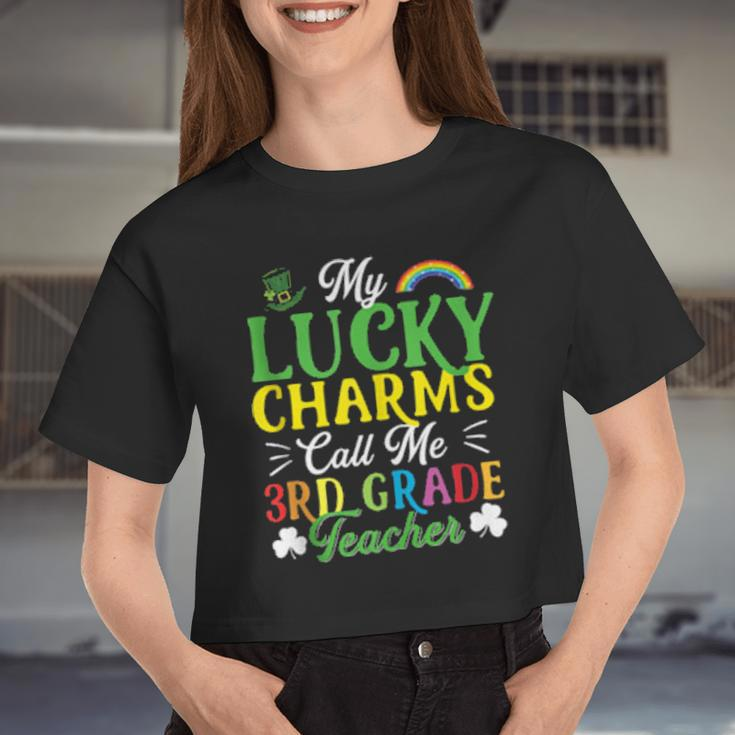My Lucky Charms Call Me 3Rd Grade Teacher St Patricks Day Women Cropped T-shirt