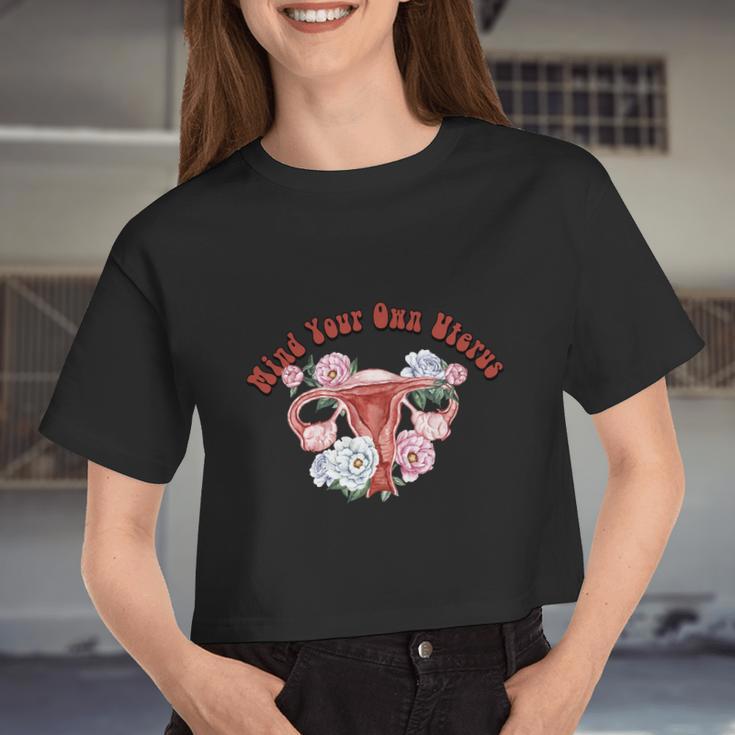 Mind Your Own Uterus Pro Choice Feminist V2 Women Cropped T-shirt