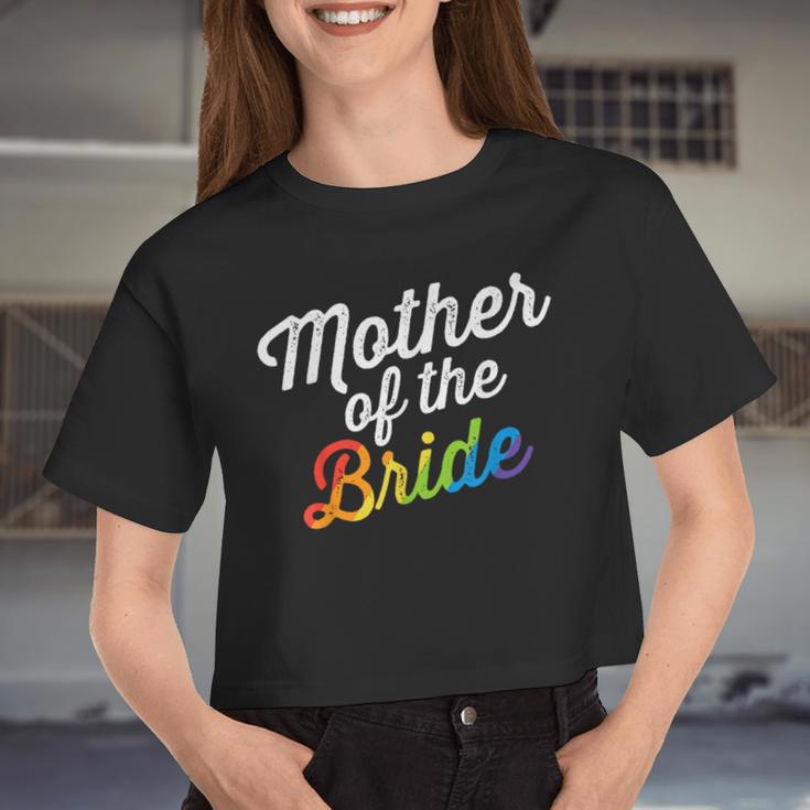 Mother Of The Bride Gay Lesbian Wedding Lgbt Same Sex Women Cropped T-shirt