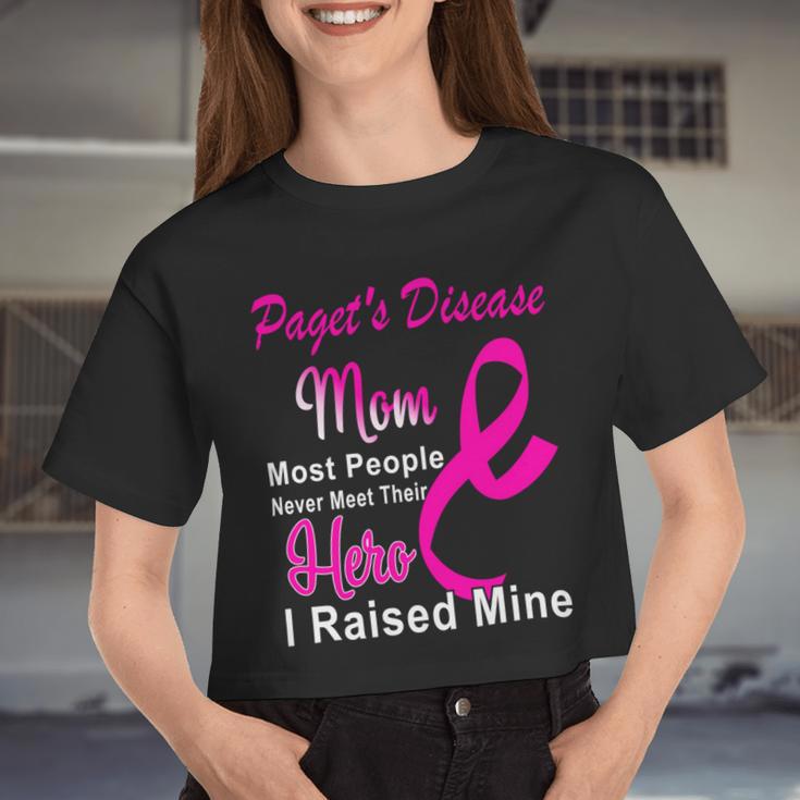 Pagets Disease Mom Most People Never Meet Their Hero I Raised Mine Pink Ribbon Pagets Disease Pagets Disease Awareness Women Cropped T-shirt