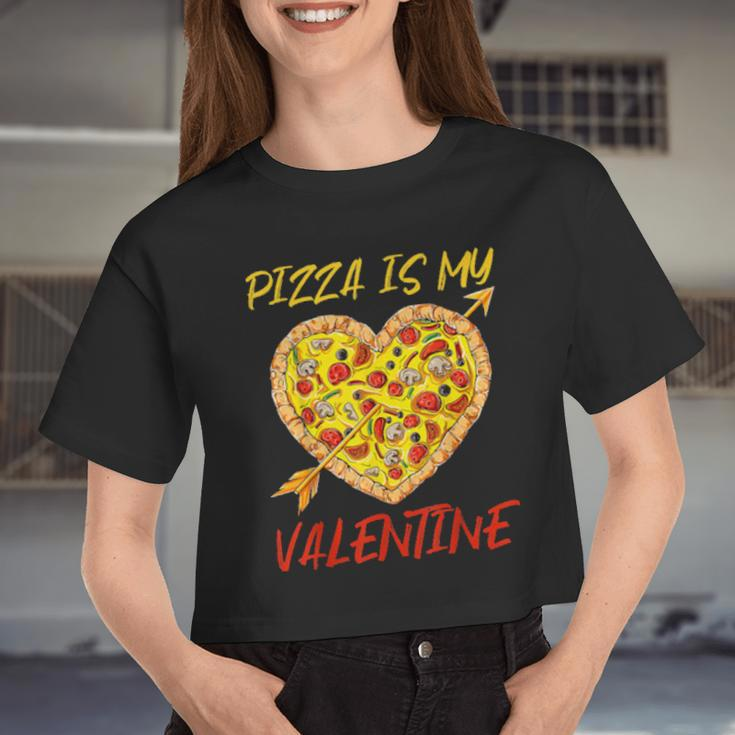 Pizza Is My Valentine Valentines Day Pizza Heart Girls Women Cropped T-shirt