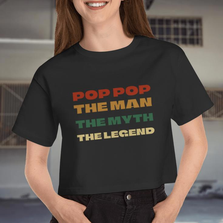 Poppop The Man The Myth The Legend Vintage Daddy Women Cropped T-shirt
