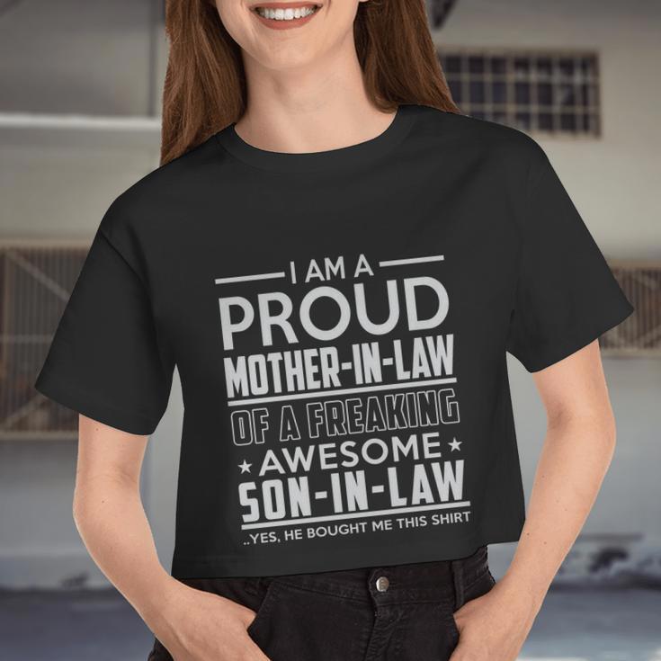 Proud Mother In Law Of A Freaking Son In Law Women Cropped T-shirt