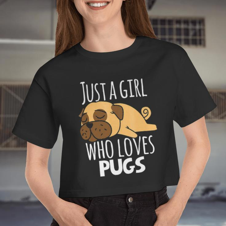 Pug Just A Girl Who Loves Pugs Women Cropped T-shirt