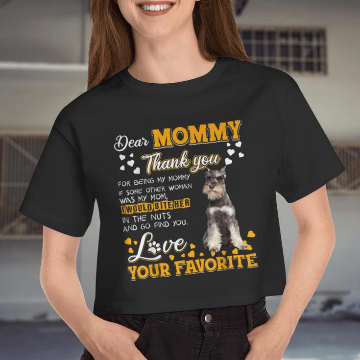 Schnauzer Dear Mommy Thank You For Being My Mommy Women Cropped T-shirt