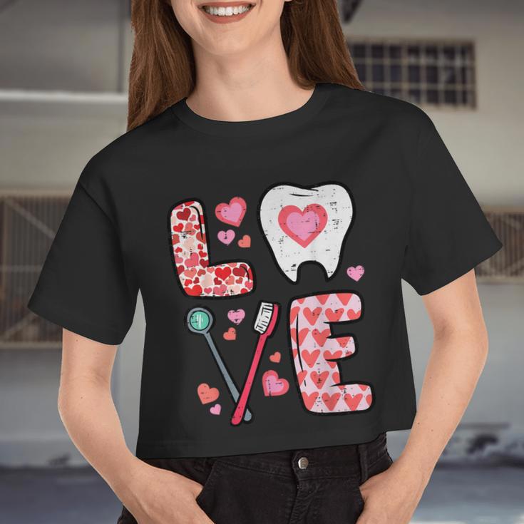 Valentines Day Love Tooth Dental Life Cute Dentist Women Women Cropped T-shirt