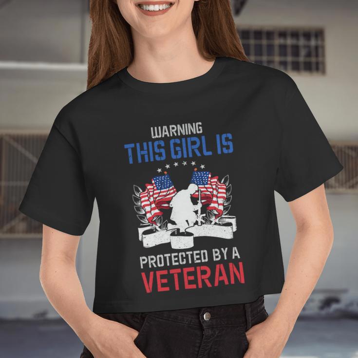 Veteran Vets This Girl Is Protected By A Veteran 4Th Of July Veterans Women Cropped T-shirt