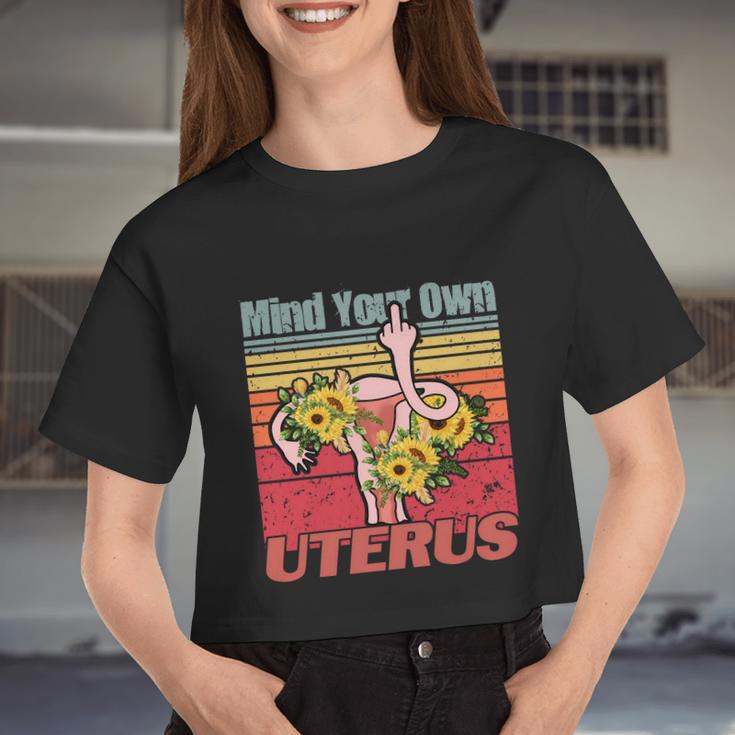 Vintage Mind You Own Uterus Floral Midle Finger 1973 Pro Roe Women Cropped T-shirt