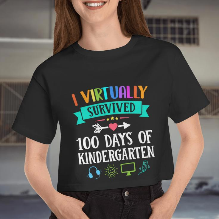 I Virtually Survived 100 Days Of Kindergarten Teacher Kids Meaningful Women Cropped T-shirt