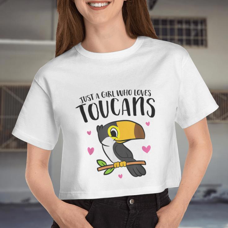 Just A Girl Who Loves Toucans Cute Birds Love Toucan Women Cropped T-shirt