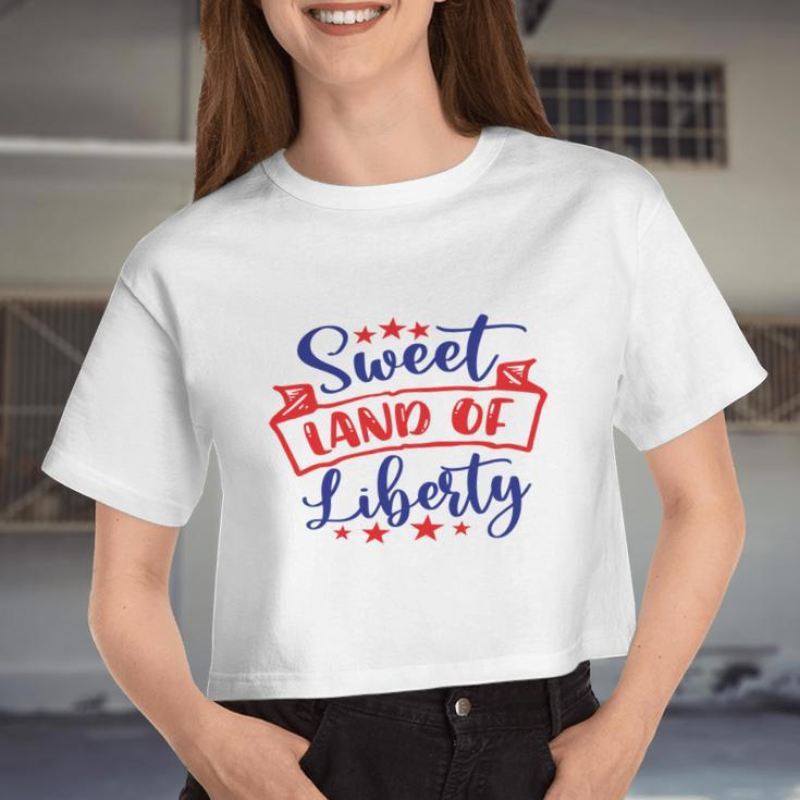 Sweet Land Of Liberty Freedom 4Th Of July Great Women Cropped T-shirt