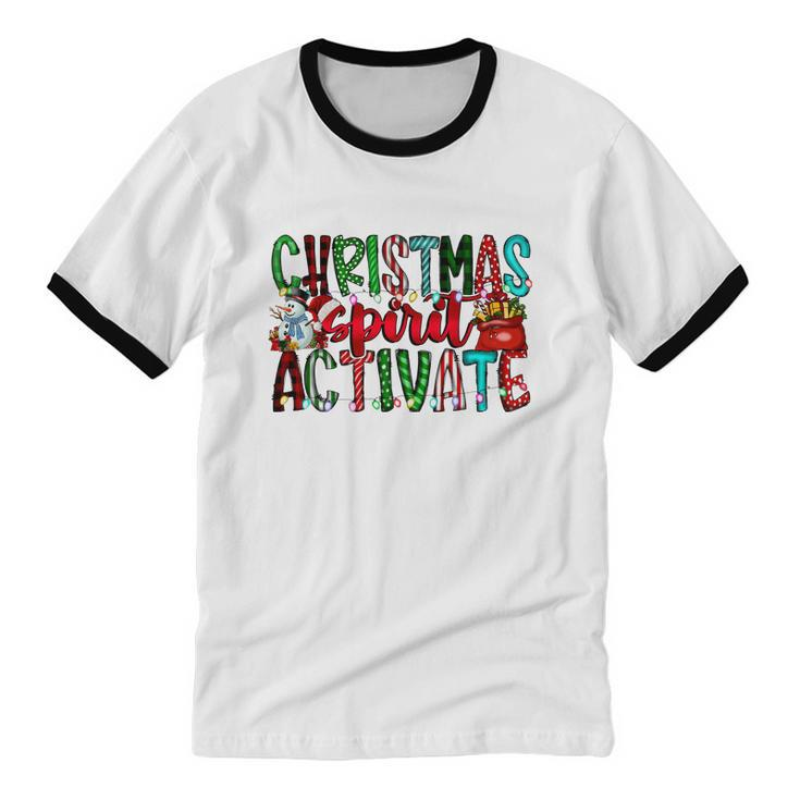 Christmas Spirit Activate Christmas Xmas V2 Cotton Ringer T-Shirt