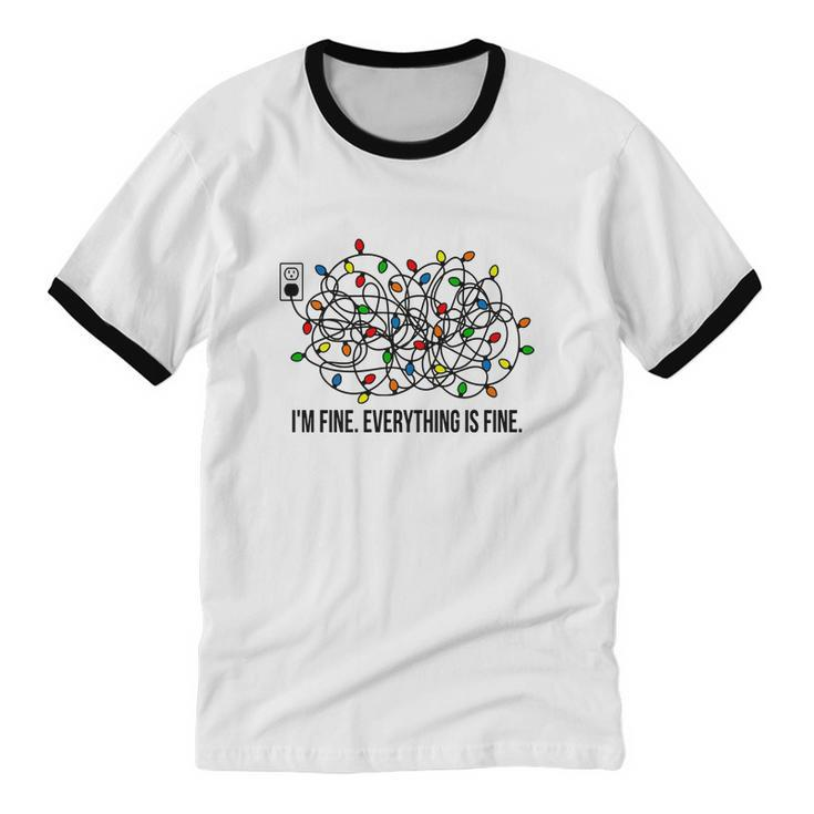 I'm Fine Everything Is Fine Christmas Cotton Ringer T-Shirt