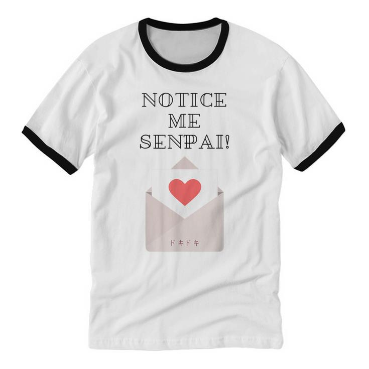 Notice Me Senpai T Valentines Anime For Women Cotton Ringer T-Shirt