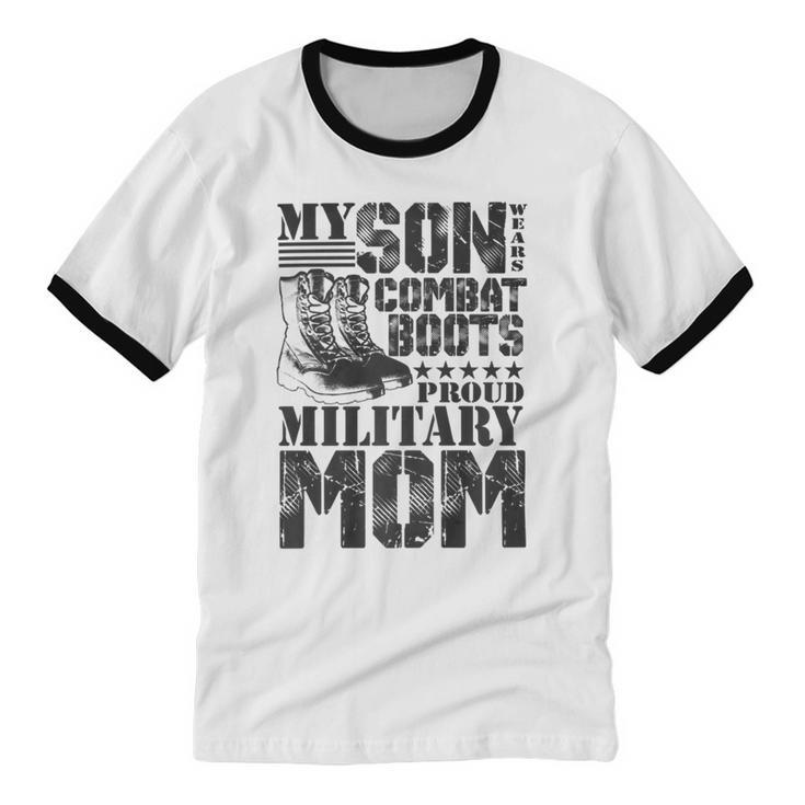 Son Wears Combat Boots Military Mom Military Family Premium T-Shirt Cotton Ringer T-Shirt