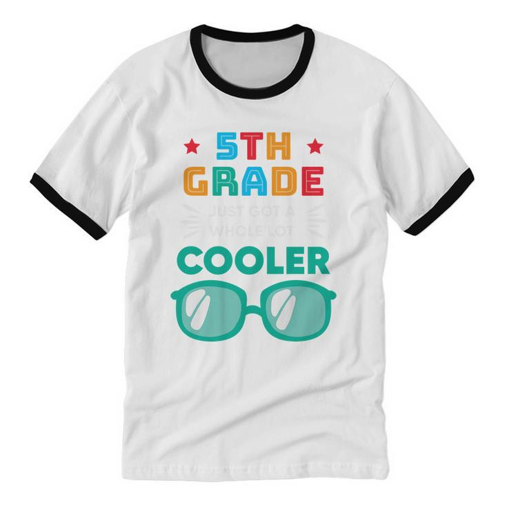 5Th Grade Cooler Glassess Back To School First Day Of School Cotton Ringer T-Shirt