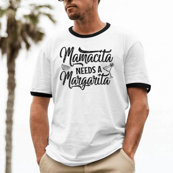 Mamacita Needs A Margarita Cinco De Mayo Mom Cotton Ringer T-Shirt