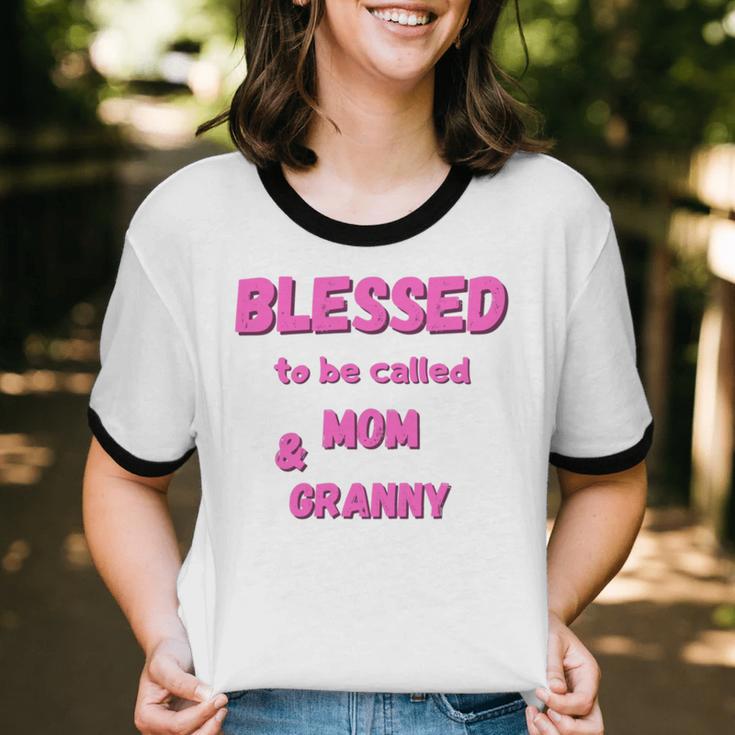 Blessed To Be Called Mom Granny Best Quote Cotton Ringer T-Shirt