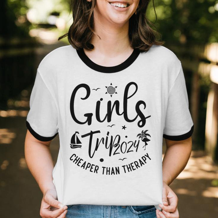 Girls Trip Cheaper Than A Therapy 2024 Girls Trip Matching Cotton Ringer T-Shirt