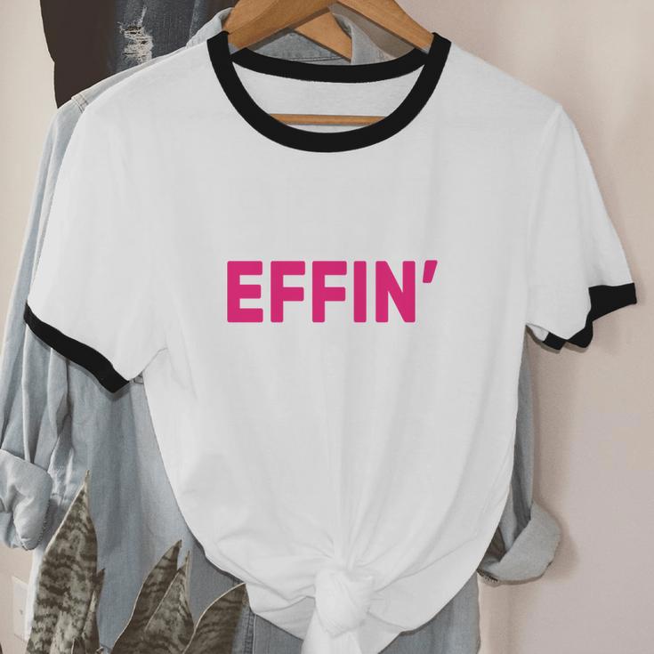 Best Effin Mom Ever Cotton Ringer T-Shirt