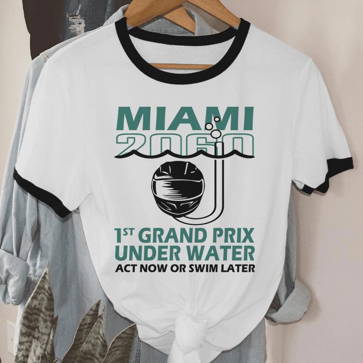 Miami 2060 1St Grand Prix Under Water Act Now Or Swim Tshirt Cotton Ringer T-Shirt