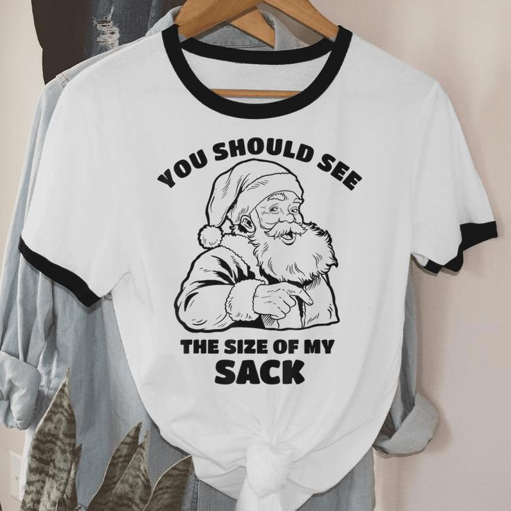 You Should See The Size Of My Sack Santa Christmas Cotton Ringer T-Shirt
