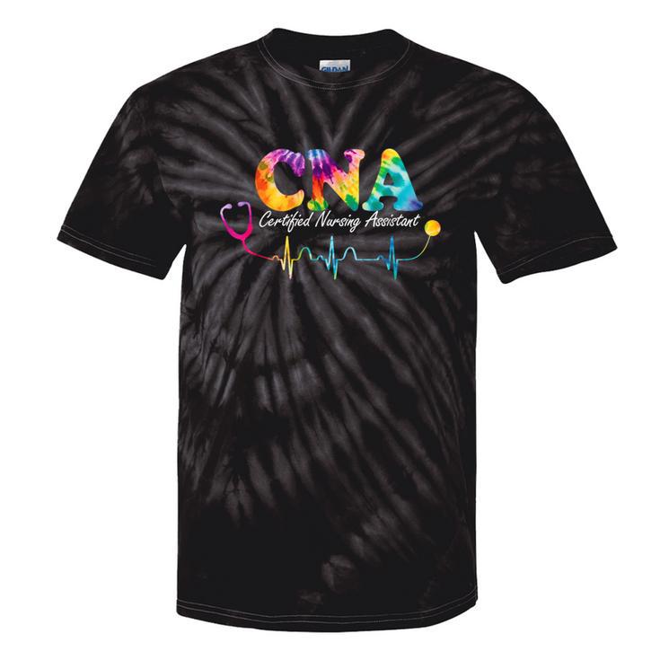 Certified Nursing Assistant Tie Dye Cna Nurse Tie-Dye T-shirts