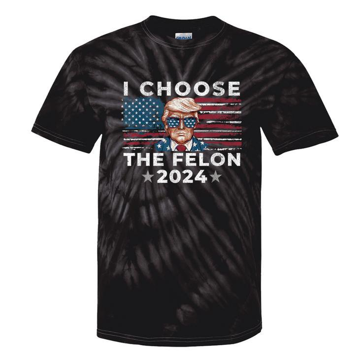 I Choose The Felon 2024 Republican Patriot Women Tie-Dye T-shirts