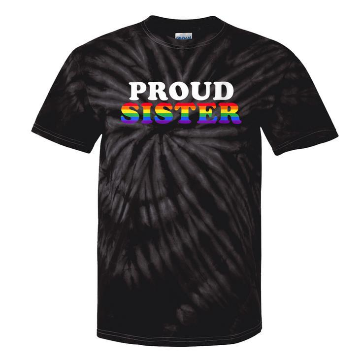 Lgbtq Proud Sister Gay Pride Lgbt Ally Sibling Family Tie-Dye T-shirts