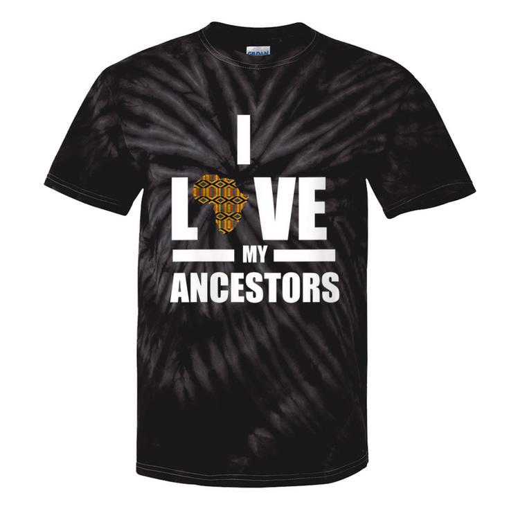 I Love My Ancestors Kente Pattern African Style Tie-Dye T-shirts