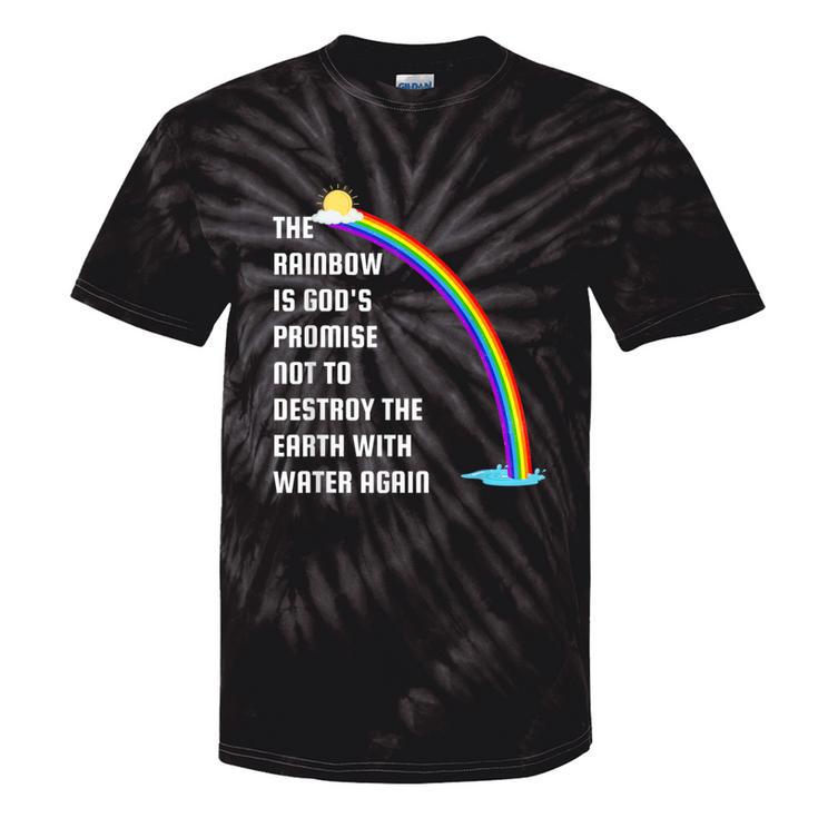 The Rainbow Is God's Promise Christians Religious Bible Tie-Dye T-shirts