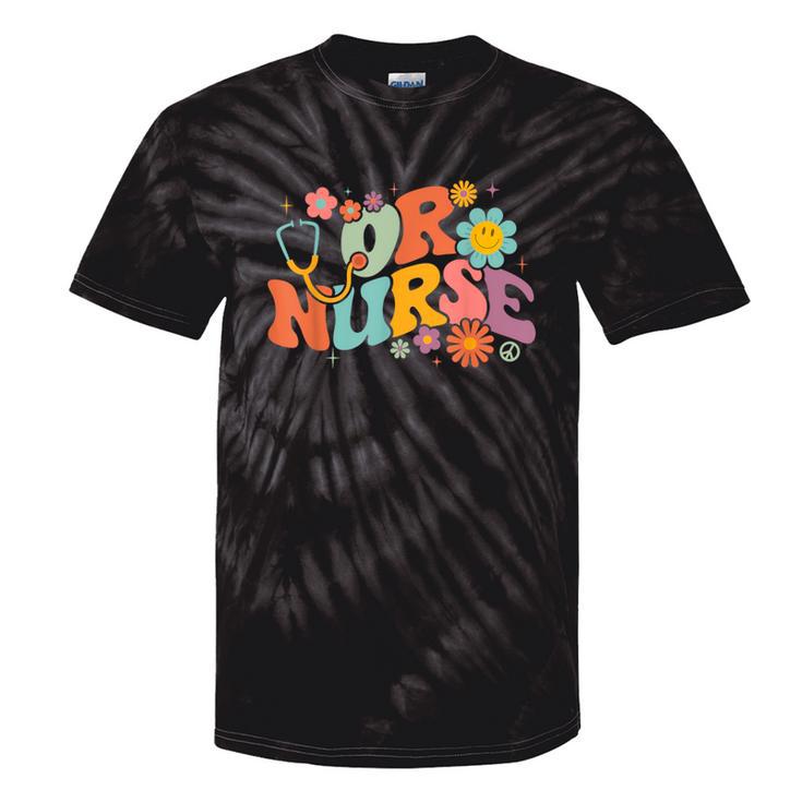 Retro Groovy Or Nursing School Medical Operating Room Nurse Tie-Dye T-shirts