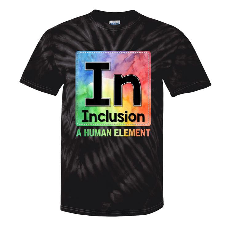 Special Ed Teacher In Inclusion A Human Element Sped Teacher Tie-Dye T-shirts