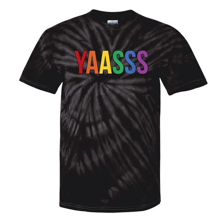 Yaasss Gay Pride Rainbow Yas Queen Meme Saying Lgbtq Tie-Dye T-shirts