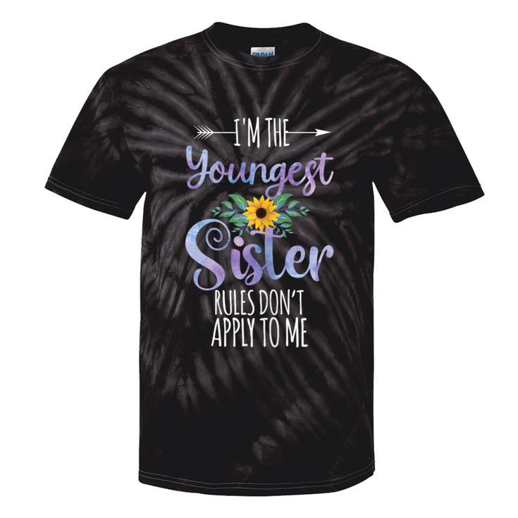 I'm The Youngest Sister Rules Don't Apply To Me Family Tie-Dye T-shirts