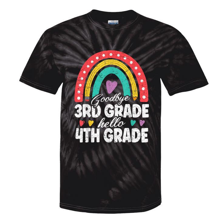 Goodbye 3Rd Grade Hello 4Th Grade Teacher Back To School Tie-Dye T-shirts