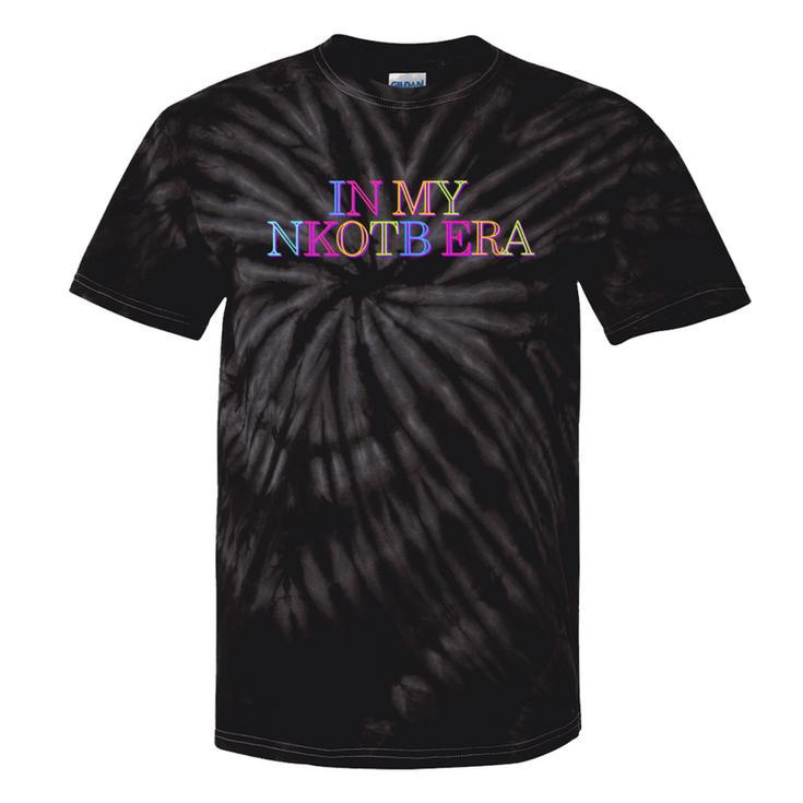 In My Nkotb Era For Women Tie-Dye T-shirts