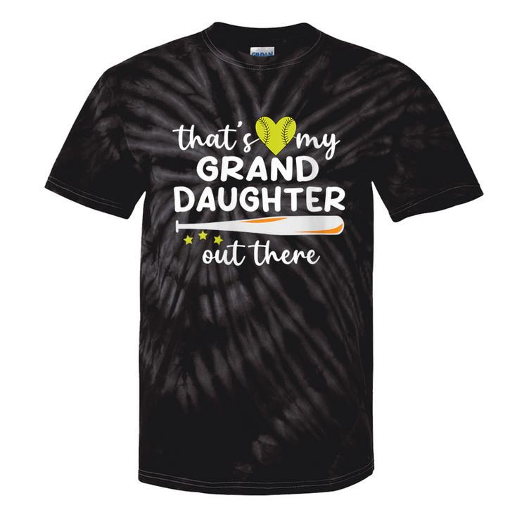 That's My Granddaughter Out There Grandpa Grandma Softball Tie-Dye T-shirts
