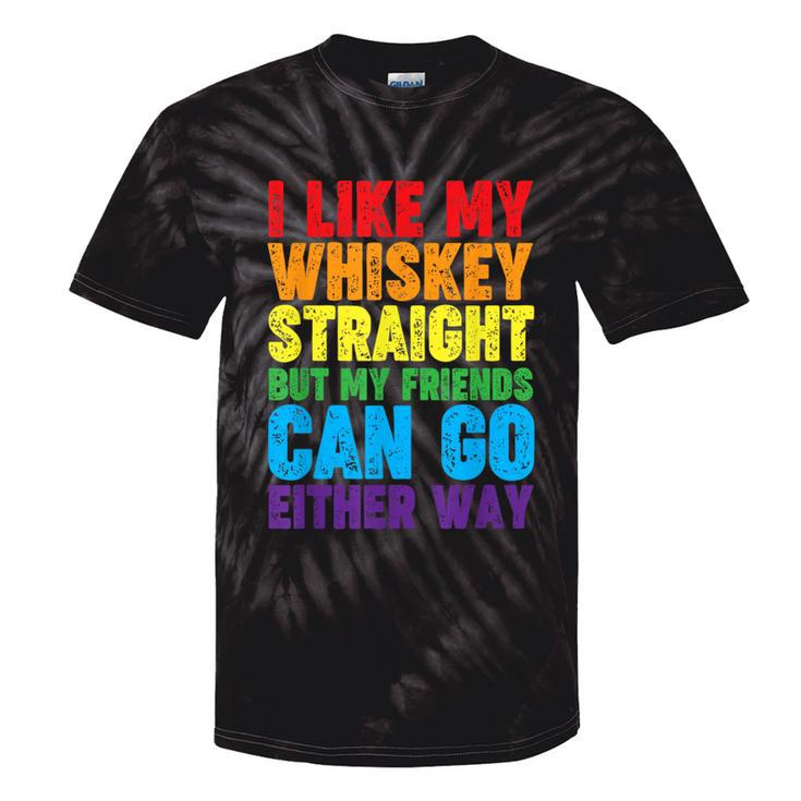 I Like My Whiskey StraightLesbian Gay Pride Lgbt Tie-Dye T-shirts