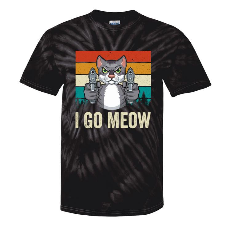 I Go Meow Singing Cat Meme Kitten Lovers Mom Women Tie-Dye T-shirts
