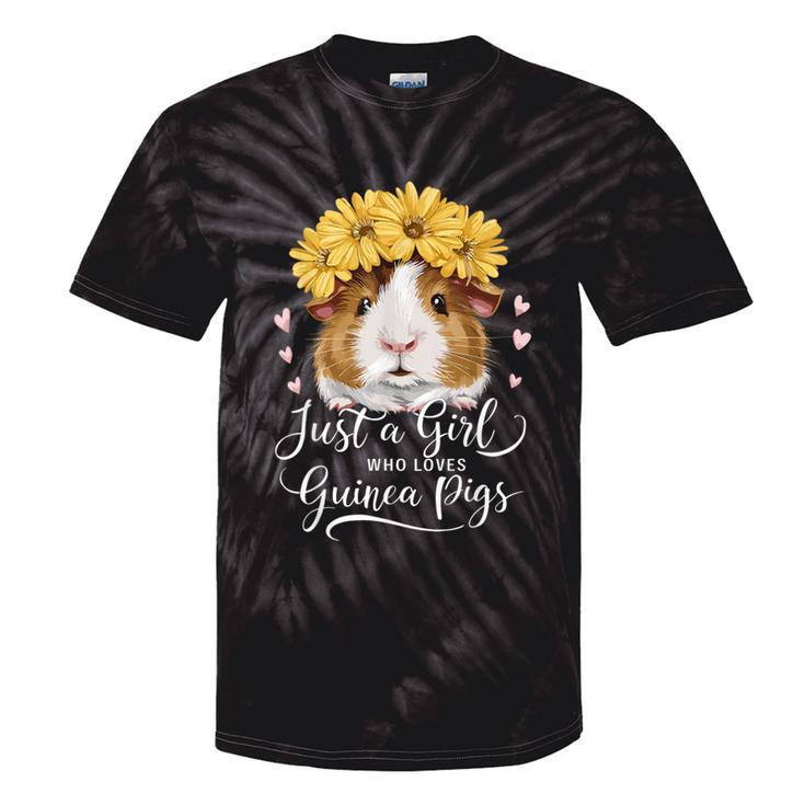 Guinea Pig Lover Just A Girl Who Loves Guinea Pigs Tie-Dye T-shirts