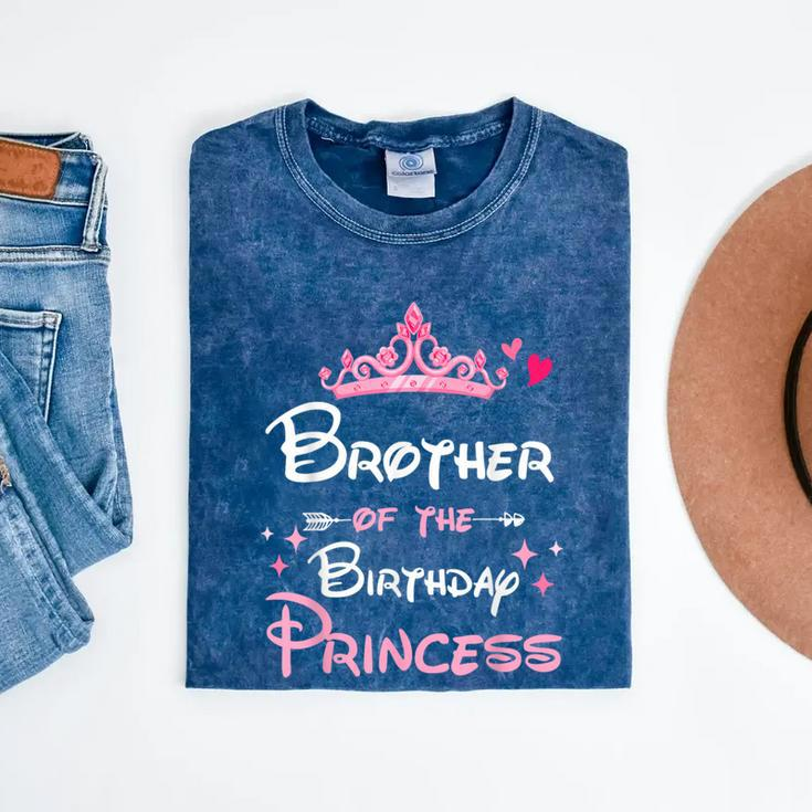 Brother Of The Birthday Princess Toddler Kid Girl Family Mineral Wash Tshirts