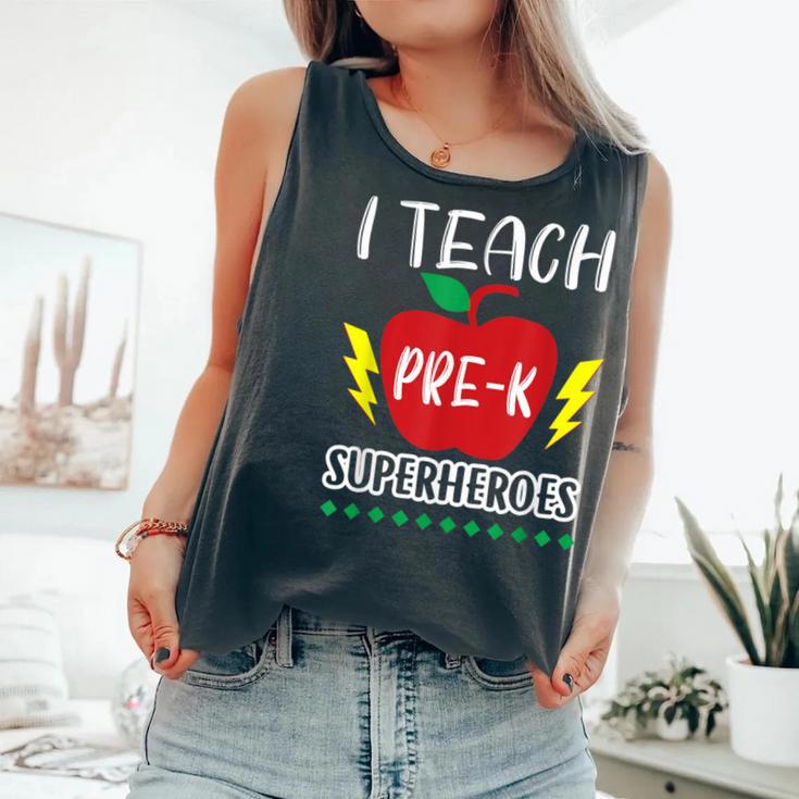 I Teach Pre-K Superheroes Back To School Teacher Day Comfort Colors Tank Top